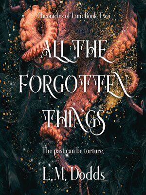 cover image of All the Forgotten Things